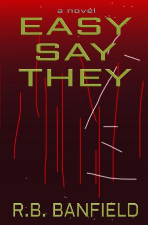 Cover of the book Easy Say They by Paul Edwards