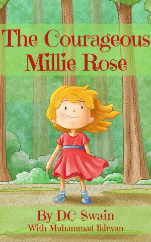 Book cover of The Courageous Millie Rose