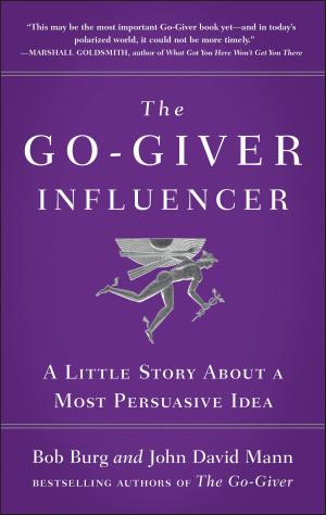 Cover of the book The Go-Giver Influencer by Michelle Mazur