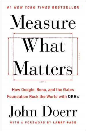 Cover of the book Measure What Matters by Mark Lawrence