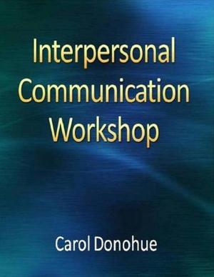 Cover of the book Interpersonal Communication Workshop by St. Louis de Montfort