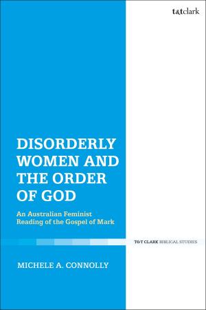 Book cover of Disorderly Women and the Order of God
