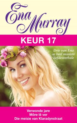 Book cover of Ena Murray Keur 17