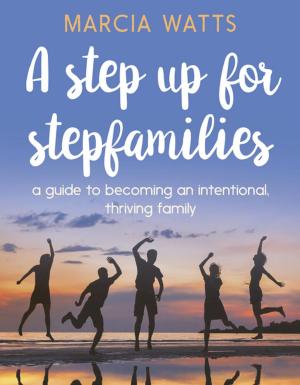 Book cover of A Step Up for Stepfamilies