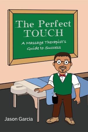 Cover of the book The Perfect TOUCH by Pauline Wills