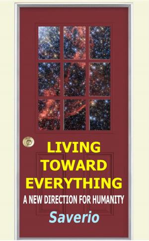 Cover of the book Living Toward Everything by Mary T. Beben