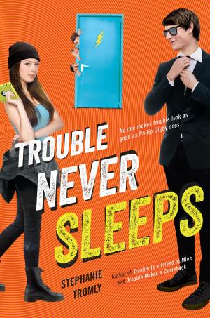 Cover of the book Trouble Never Sleeps by Roger Hargreaves