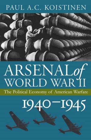 Cover of the book Arsenal of World War II by Robert M. Pallitto