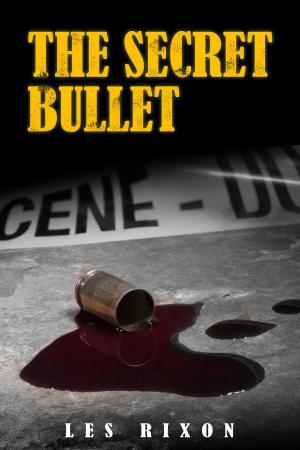 Cover of the book The Secret Bullet by E. Carolina Quevedo