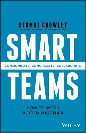 Cover of the book Smart Teams by Hennie van Greuning CFA, Thomas R. Robinson, Elaine Henry, Michael A. Broihahn