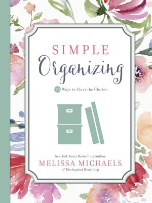Cover of the book Simple Organizing by Lori Copeland, Virginia Smith