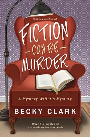 Cover of the book Fiction Can Be Murder by Ann Moura