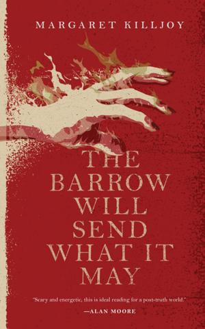 Book cover of The Barrow Will Send What it May