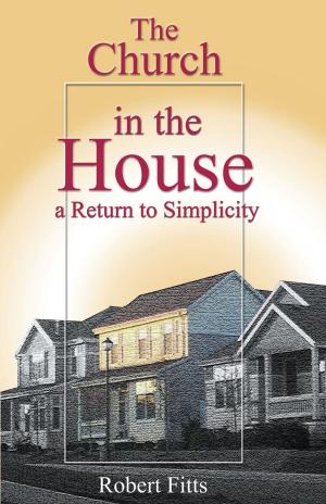 Book cover of The Church in the House
