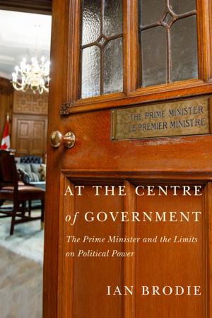 Cover of the book At the Centre of Government by nancy viva davis halifax