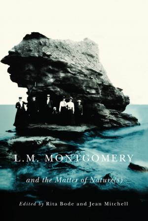 Cover of the book L.M. Montgomery and the Matter of Nature(s) by Harry Underwood
