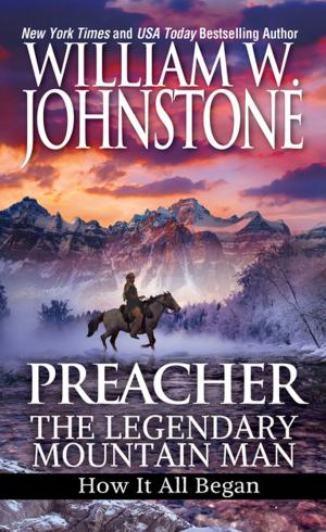Cover of the book Preacher: The Legendary Mountain Man by Charlie Donlea