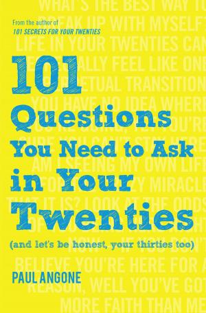 Cover of the book 101 Questions You Need to Ask in Your Twenties by Tony Evans