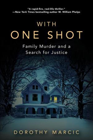 Cover of the book With One Shot by Frank Dimatteo Sr., Michael Benson