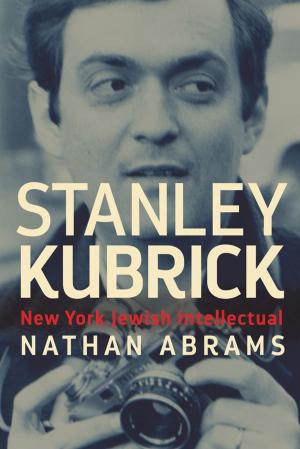 Cover of the book Stanley Kubrick by Derrick R. Brooms, Jelisa Clark, Matthew Smith