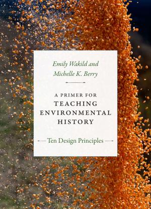 Book cover of A Primer for Teaching Environmental History