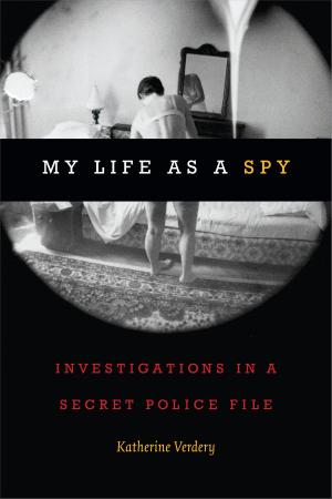 Cover of the book My Life as a Spy by Elisa Camiscioli