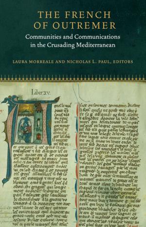 bigCover of the book The French of Outremer by 