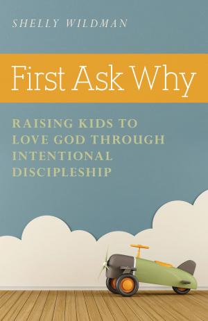 Book cover of First Ask Why