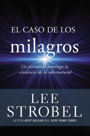 Cover of the book El caso de los milagros by Watchman Nee