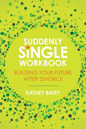 Cover of the book Suddenly Single Workbook by Deron Spoo