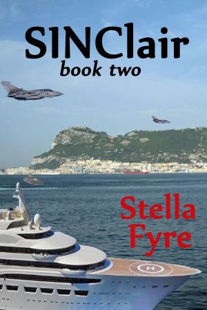 Cover of the book SINClair 2 by Stella Fyre