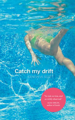 Cover of the book Catch My Drift by Debra Komar