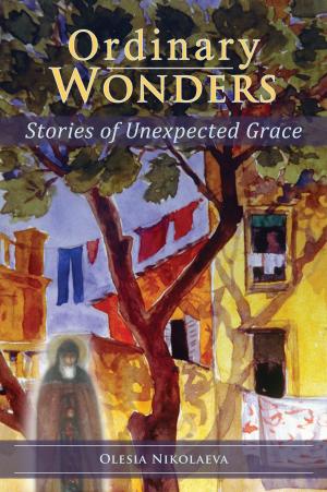 Cover of the book Ordinary Wonders by Abbess Arsenia (Sebriakova)