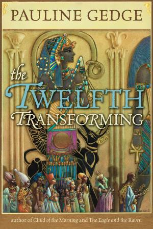 Cover of the book The Twelfth Transforming by Jane Godman