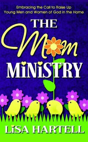 Cover of the book The Mom Ministry by Patrizia Eremita, Francesca Amé