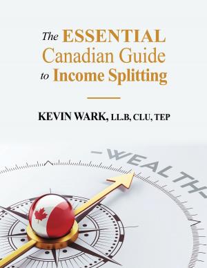 Book cover of The Essential Canadian Guide to Income Splitting