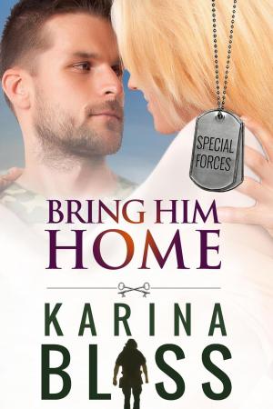 Cover of the book Bring Him Home by Karina Kantas