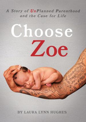 Cover of the book Choose Zoe by Cynthia Bailey-Rug