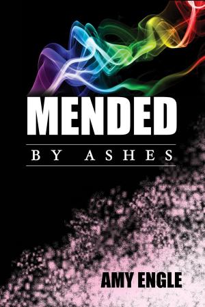 Cover of the book Mended By Ashes by Liam RW Doyle