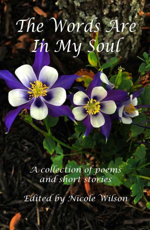 Cover of the book The Words Are In My Soul by Belinda Subraman