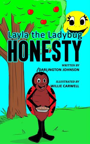 Cover of the book Layla the Ladybug Honesty by Emma Philip