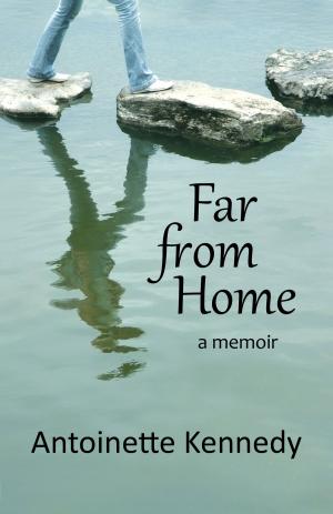 Cover of the book Far from Home: a memoir by John Paul Thomas