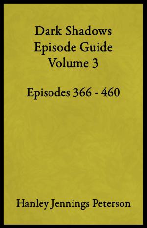 Book cover of Dark Shadows Episode Guide Volume 3