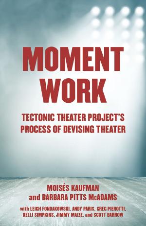 Book cover of Moment Work