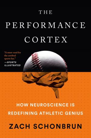 Cover of the book The Performance Cortex by Eric Jerome Dickey