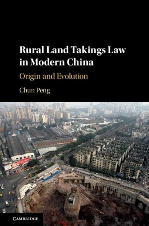 Cover of the book Rural Land Takings Law in Modern China by David Williams