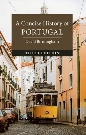 Cover of the book A Concise History of Portugal by Bruce Scates, Melanie Oppenheimer
