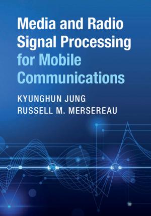 Cover of the book Media and Radio Signal Processing for Mobile Communications by W. Elliot Brownlee
