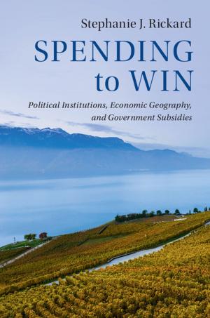 Cover of the book Spending to Win by Ernian Pan, Weiqiu Chen