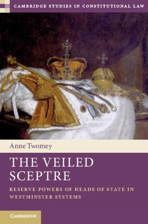Cover of the book The Veiled Sceptre by Mark Thornton Burnett